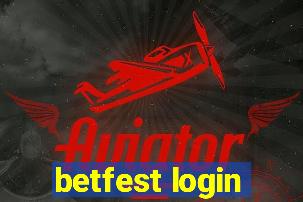 betfest login